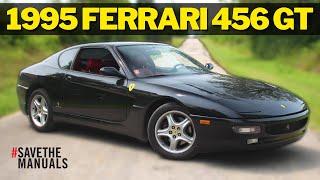 Back to Basics - The Analog Thrill Ride of the Ferrari 456 GT