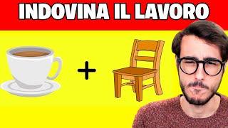 INDOVINA IL LAVORO DELLE PERSONE - Challenge