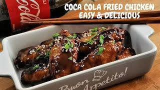 SUPER EASY Coca Cola Fried Chicken Recipe 可乐炸鸡食谱