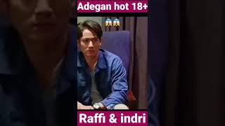 adegan hot raffi dan indy #kupukupumalam #indy #raffiahmad #kennyaustin