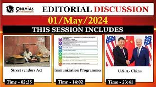 1 May 2024  Editorial Discussion  Immunization Street Vendors USA-China