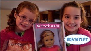 American Girl Doll of the Year 2014  Unboxing Isabelle  Bratayley