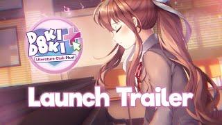 Doki Doki Literature Club Plus - Launch Trailer