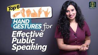 6 Hand Gestures For Effective Public Speaking & Presentation     Communication Skills Training