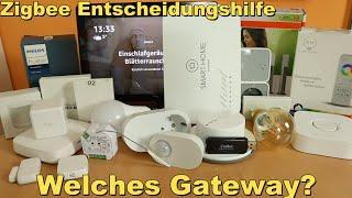 Zigbee - welches Gateway für mich? Tuya  Phillips  Ikea  Hornbach OsramAmazonConbeeCC25351...