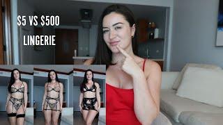 $5 VS $500 Lingerie Try on & Review