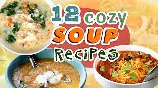 12 Cozy Soup Recipes for the Cold Weather Season  Hearty Soup Recipe Compilation  Well Done