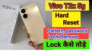 Vivo t2x 5g Hard Reset  How To Factory Data Reset Vivo t2x 5g Vivo t2x 5g lock kaise tode