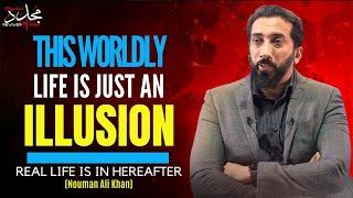 IF YOU ARE FED UP OF THIS WORLDLY LIFE *Watch This*  Nouman Ali Khan