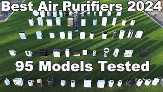 The Best Air Purifiers for 2024 95 Air Purifiers Tested