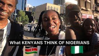 What Kenyans Think Of Nigerians & Nigeria SHOCKED Me 