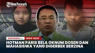 Hotman Paris Bela Mahasiswi dan Dosen UIN Lampung yang Digrebek Berzinah