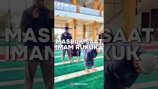 MASBUK SAAT IMAM RUKUK DAPAT 1 RAKAAT ATAU TIDAK #shorts #kajiansunnah #manhajsalaf #sholat