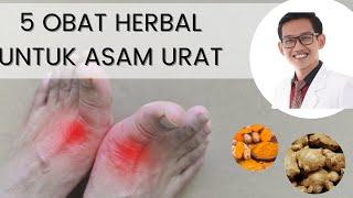 5 Obat Herbal Untuk Atasi Keluhan Asam Urat