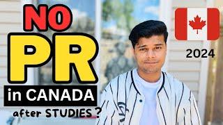 Will you get PR in CANADA after studies in 2024? GROUND REALITY of CANADA  PR SCENE in CANADA 2024