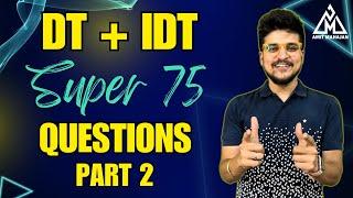 Direct Tax and GST  Super 75 Questions - Part 2  Inter  CA Amit Mahajan