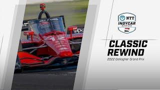 2022 Gallagher Grand Prix from Indianapolis Motor Speedway  INDYCAR SERIES Full Race Replay