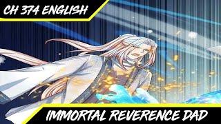 ENGLISH Mission For Xiao Long  Immortal Reverence Dad Chapter 374