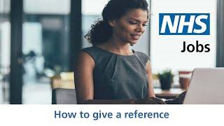 Applicant - NHS Jobs - How to give a reference - Video - Mar 22