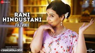 Rani Hindustani - Full Video  Shakuntala Devi  Vidya Balan  Sunidhi Chauhan  Sachin-Jigar  Vayu