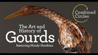 Combined Circles The Art and History of Gourds
