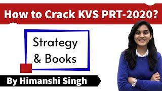 How to Crack KVS PRT-2020  Booklist & Strategy by Himanshi Singh