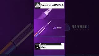 EndeavourOS 22.6 Artemis Quick overview #linux #EndeavourOS