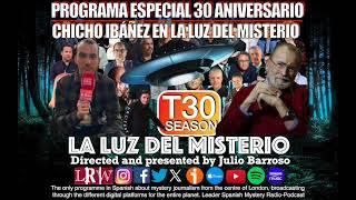 ENTREVISTA A CHICHO IBÁÑEZ SERRADOR Y EL MISTERIO 30 ANIVERSARIO LA LUZ DEL MISTERIO