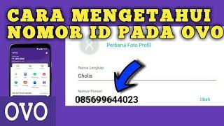 Cara Mengetahui Nomor Id Pada Ovo Kita  Cek Nomor Ovo