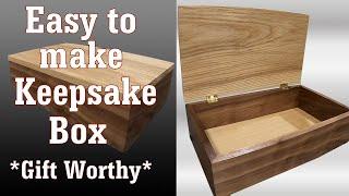  Make a Keepsake Box in an Hour.... or Two