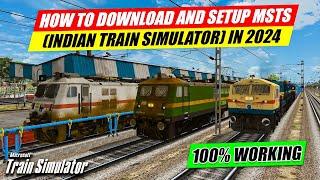 Step By Step Guide To Install MSTS  Open Rails In 2024  Indian Train Add-ons & Route Setup