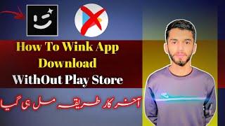 How To Wink App Download 2024  Without Play Store