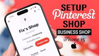 How to Create Pinterest Shop Set Up Pinterest Business Account