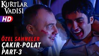 Süleyman Çakır ve Polat Alemdar Sahneleri Part 3 - Kurtlar Vadisi  Özel Sahneler