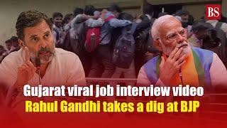 Congress takes a dig at BJP over viral job interview video  Gujarat job viral video  Employment