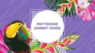 Psittacosis parrot fever  by Caduceus  www.crackmbbs.com