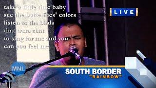 KARAOKE RAINBOW South Border Momentum Live MNL