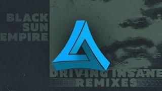 Black Sun Empire - Breach Myselor Remix