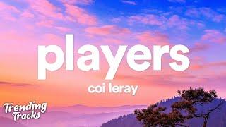 Coi Leray - Players Clean - Lyrics cause girls is players too