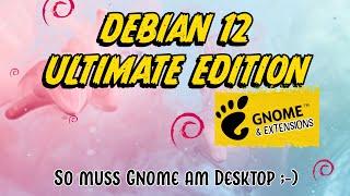 TGGs Debian 12 Ultimate Gnome Edition  - für Linuxanfänger - ISO Download GERMAN