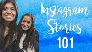 Instagram Stories 101