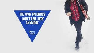 The War On Drugs - I Dont Wanna Wait Official Audio