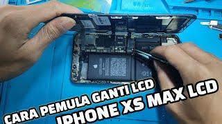 Cara Ganti LCD iPhone XS Max  Belajar Service Hp Pemula