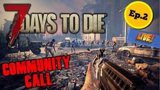 7 Days To Die - COMMUNITY CALL A Playground Multi-Player Game