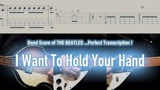 Score  TAB  I Want To Hold Your Hand 抱きしめたい - The Beatles - guitar bass drums