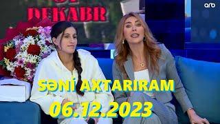 Səni axtarıram 06.12.2023 Tam veriliş  Seni axtariram 06.12.2023 Tam verilish