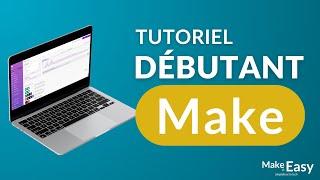 Tutoriel Make débutant