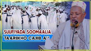 SUUFIYADA SOOMAALIA  TAARIIKHO CAJIIB AH  Sh Xasan Xuseen