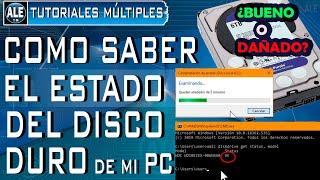 cómo saber el estado del disco duro de mi Pc - Ver la salud de mi disco duro