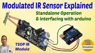 TSOP1738 Based Modulated IR Sensor Module Explained in Detail + Practical Demo + Arduino Interfacing